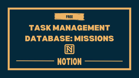[NOTION] Task Management System: Mission Board